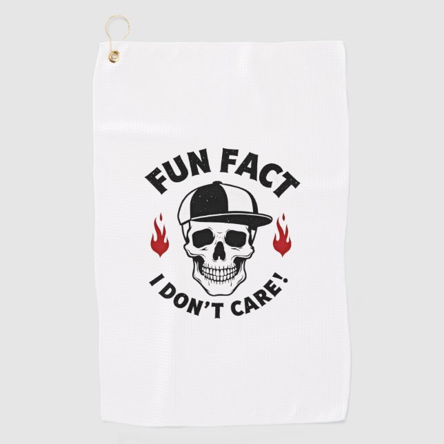 Fun Fact I Don't Care Funny Skeleton Saying (1) Golf Towel (Front)
