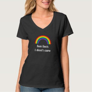 Fun Fact I Dont Care Rainbow Sarcastic Ironic T-Shirt
