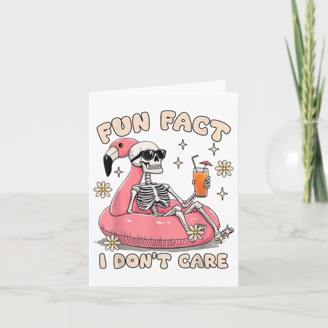 Fun Fact I Dont Care Sarcastic Skeleton Summer Vib Card (Front)
