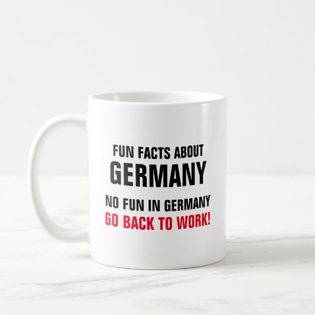 Fun Facts About Germany No Fun In Germany Go Back Coffee Mug (Left)