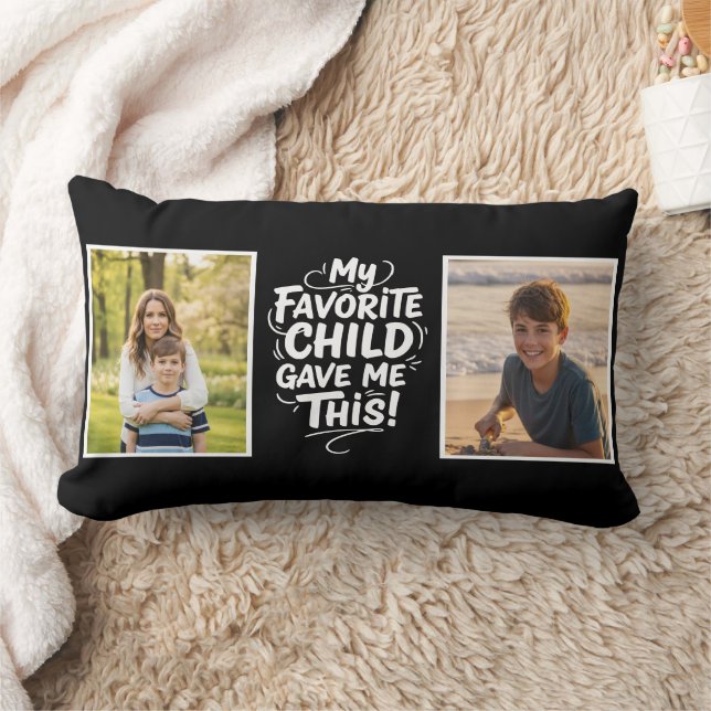 Fun Favorite Child Gave Me This 2 Photo Mom black Lumbar Cushion (Blanket)
