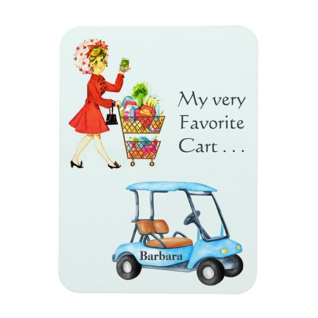 Fun Favourite Golf or Grocery Cart Decision  Magnet (Vertical)