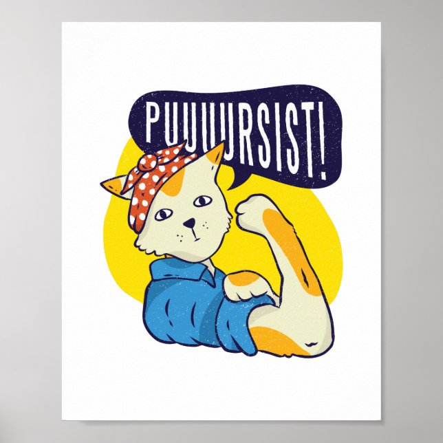 Fun Feminist Rose Riveter CAT PERSIST Resist Poster (Front)