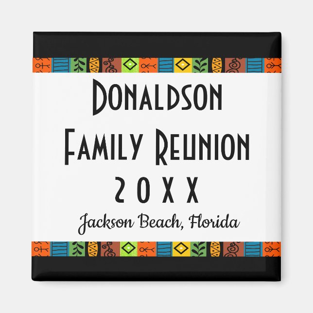 Fun Festive Family Reunion Keepsake Souvenir Gift Magnet (Front)