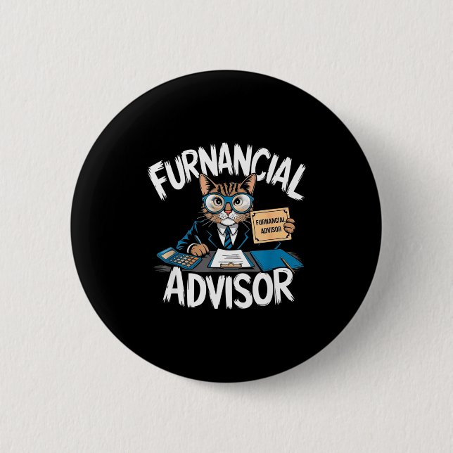 Fun Financial Planner Gift Funny Retirement Adviso 6 Cm Round Badge (Front)