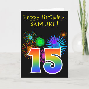 Fun Fireworks + Rainbow Pattern "15" Birthday # Card