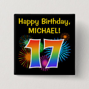 Fun Fireworks + Rainbow Pattern "17" Birthday # 15 Cm Square Badge