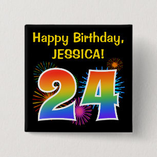 Fun Fireworks + Rainbow Pattern "24" Birthday # 15 Cm Square Badge