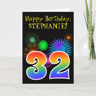 Fun Fireworks + Rainbow Pattern "32" Birthday # Card