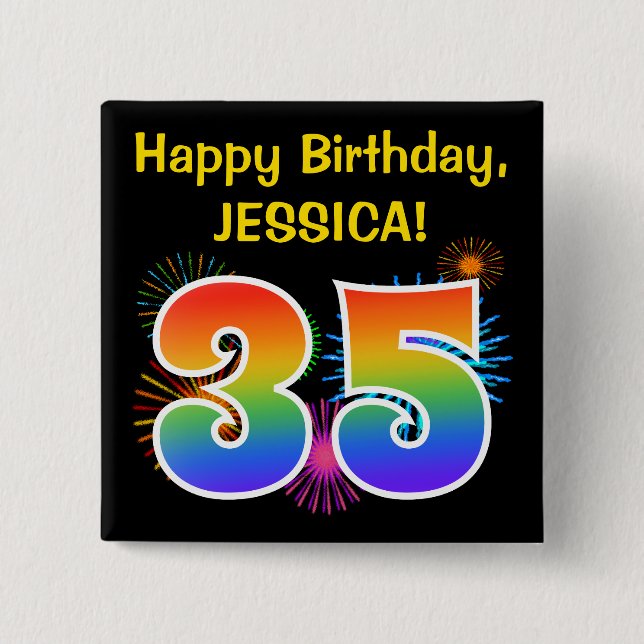 Fun Fireworks + Rainbow Pattern "35" Birthday # 15 Cm Square Badge (Front)