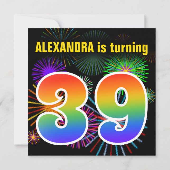 Fun Fireworks + Rainbow Pattern "39" Birthday # Invitation (Front)