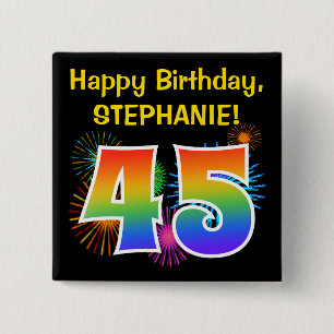 Fun Fireworks + Rainbow Pattern "45" Birthday # 15 Cm Square Badge