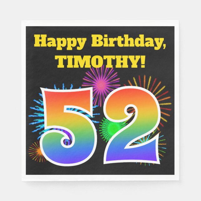 Fun Fireworks + Rainbow Pattern "52" Birthday # Napkin (Front)