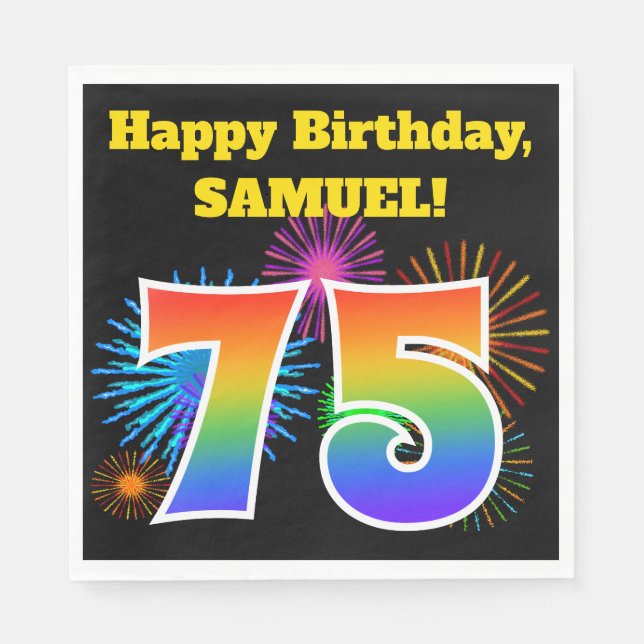 Fun Fireworks + Rainbow Pattern "75" Birthday # Napkin (Front)