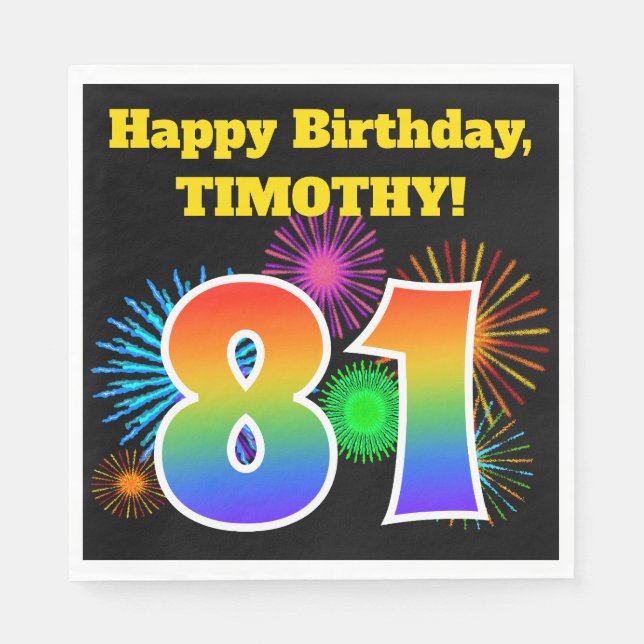 Fun Fireworks + Rainbow Pattern "81" Birthday # Napkin (Front)
