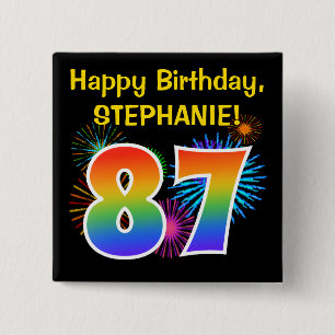 Fun Fireworks + Rainbow Pattern "87" Birthday # 15 Cm Square Badge