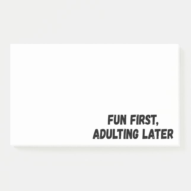 Fun First Adulting Later Post-it Notes (Front)