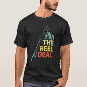 Fun Fishing Reel Deal Cool Dad For Fisherman T-Shirt