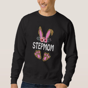 Fun Flower Floral Leopard Stepmom Bunny Happy East Sweatshirt