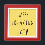Fun Freaking 50th Happy Birthday Gift Magnet<br><div class="desc">Happy freaking 50th fun,  gag birthday gift for the soon to be 50 year old in your life.  Maybe that's YOU.  Customise to change the red background to a colour of your choosing.  See more freaking birthday items at Zigglets here at Zazzle.</div>