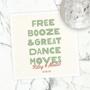 Fun Free Booze & Great Dance Moves Wedding Napkin