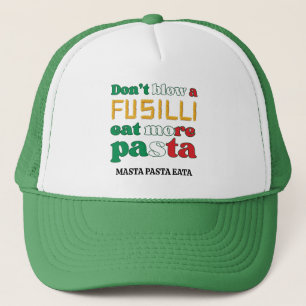 Fun Fusilli Pasta DON'T BLOW A FUSILLI Italy  Trucker Hat