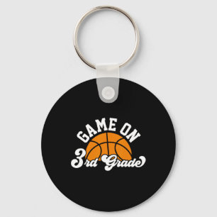 Fun Game On 3rd Grade Basketball First Day Of Scho Key Ring
