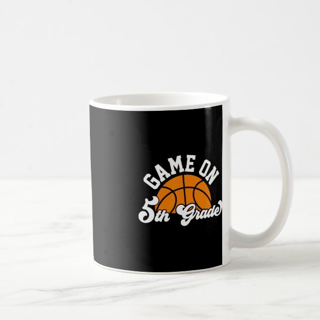 Fun Game On 5th Grade Basketball First Day Of Scho Coffee Mug (Right)