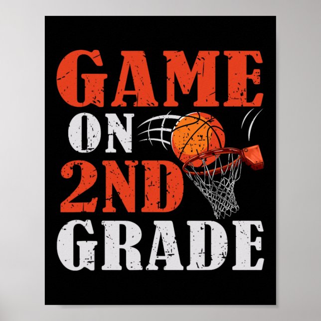 Fun Games On 2nd Grade Basketball Back To School F Poster (Front)