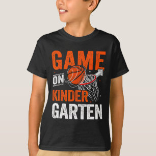 Fun Games On Kindergarten Basketball First Day Of T-Shirt
