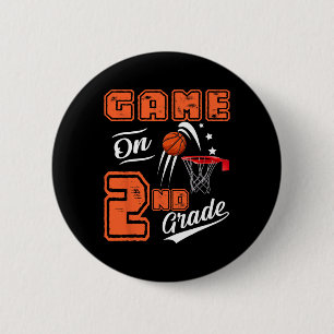 Fun Games On Second Grade Basketball First Day Of  6 Cm Round Badge