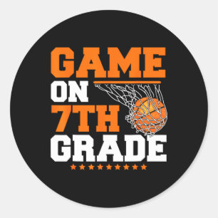Fun Games On Seventh Grade Basketball First Day Of Classic Round Sticker