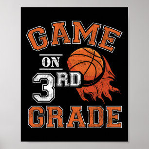 Fun Games On Third Grade Basketball First Day Of S Poster