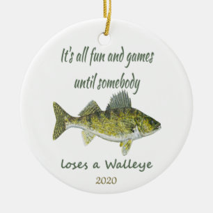 Fun & Games til Somebody Loses A Walleye Dated Ceramic Tree Decoration