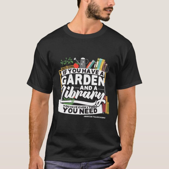 Fun Garden Library Marcus Cicero Quote T-Shirt (Front)
