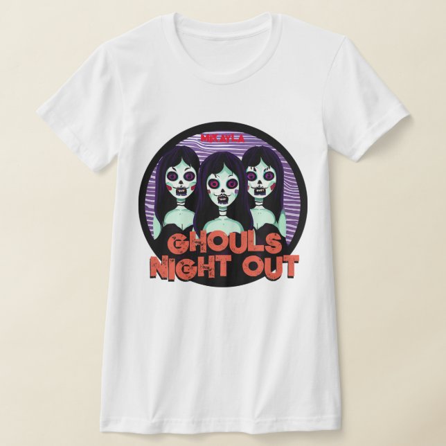 Fun Ghouls Night Out T-Shirt (Laydown)