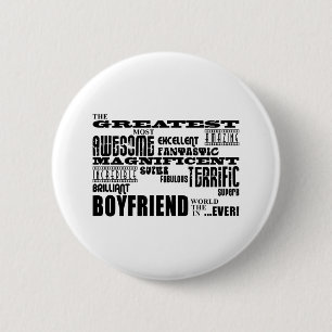 Fun Gifts for Boyfriends : Greatest Boyfriend 6 Cm Round Badge