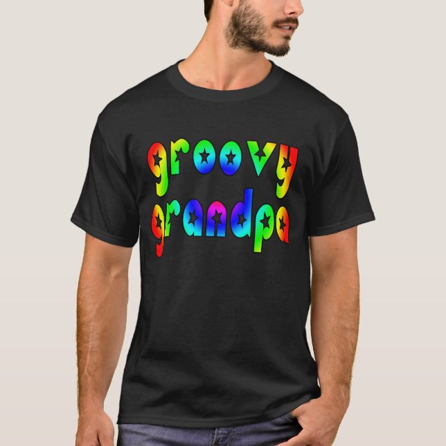 Fun Gifts for Grandfathers : Groovy Grandpa T-Shirt (Front)