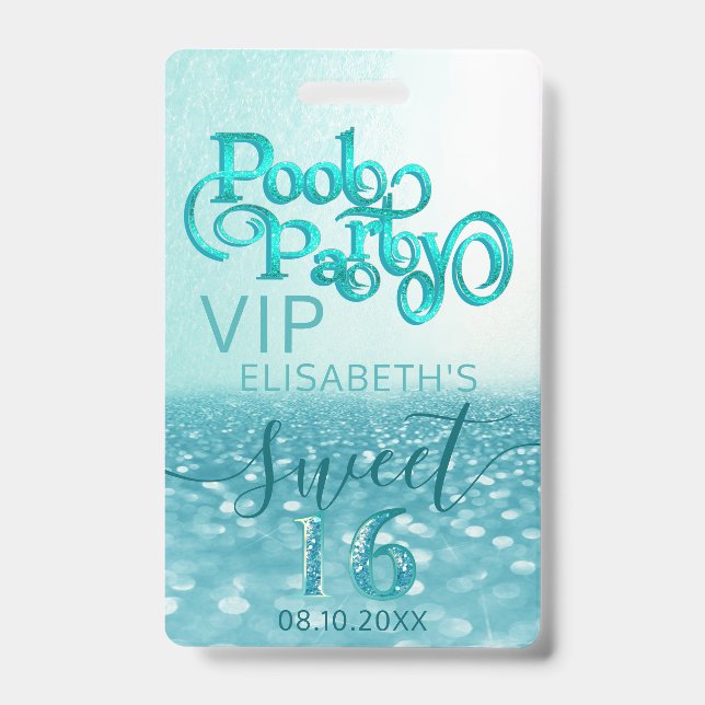 Fun glitter script pool party Sweet 16 VIP  Badge ID Badge (Front)