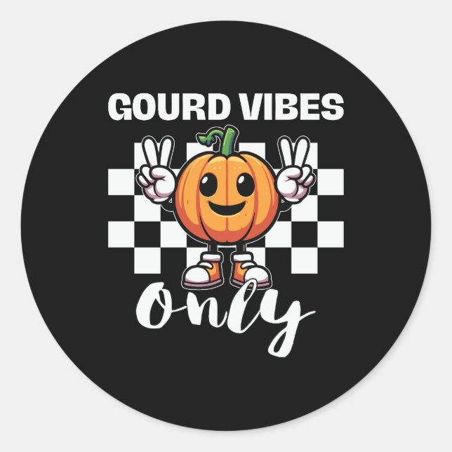 Fun Gourd Vibes Only Sticker (Front)