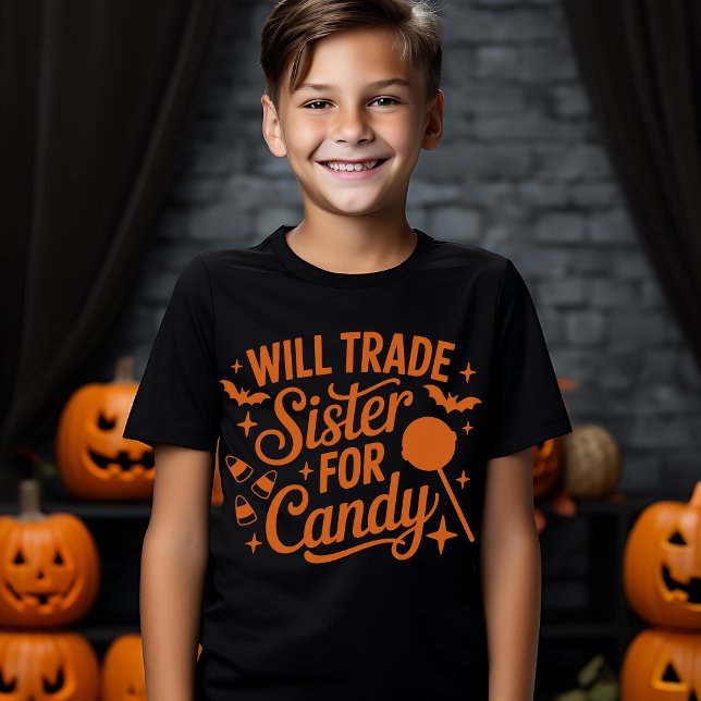 "Fun Halloween Gift - Will Trade Sister for Candy T-Shirt (Creator Uploaded)