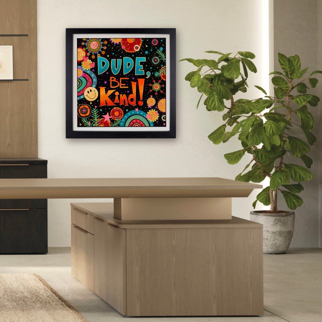 Fun Happy Dude, Be Kind Inspiring School Poster (Creator Uploaded)