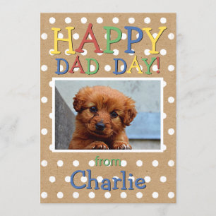 Fun Happy Fathers Day Wish with Dog Photo Holiday Card