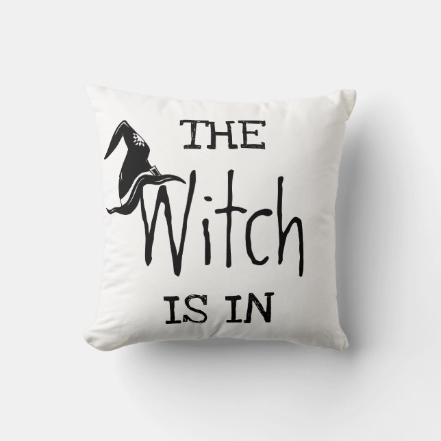 Fun Happy Halloween "The Witch Is In" Cushion (Front)