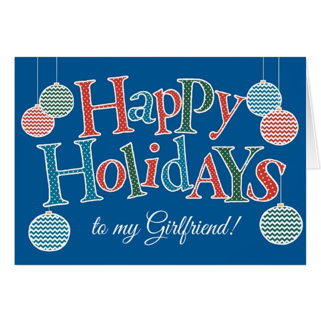 Fun Happy Holidays for Girlfriend Colourful Bauble (Front Horizontal)