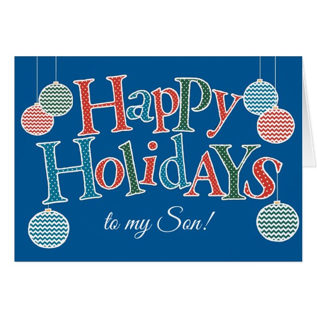 Fun Happy Holidays, for Son, Colourful Baubles (Front Horizontal)