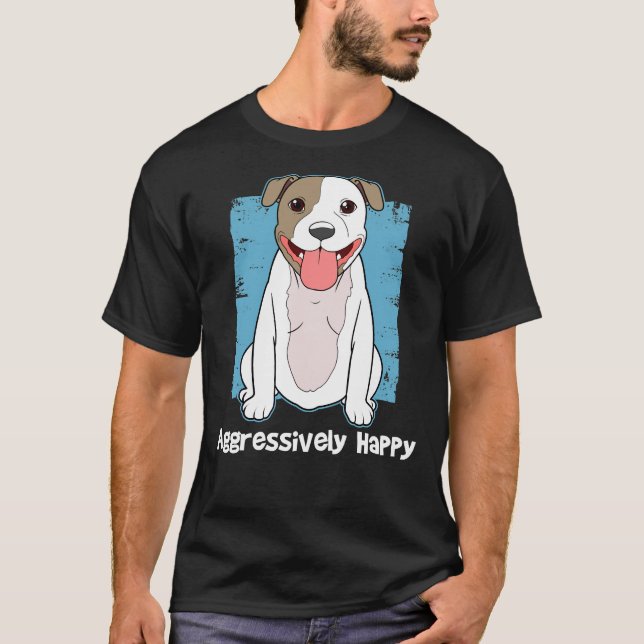 Fun Happy Pitbull Pit Bull Lover T-Shirt (Front)