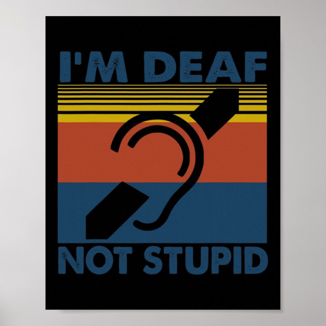 Fun Hearing Impaired ASL Sign Language I'm Deaf No (Front)