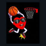 Fun Heart Dunking Bysketbyll Sport Lovers Valentin Poster<br><div class="desc">Fun Heart Dunking Bysketbyll Sport Lovers Valentine Boys</div>