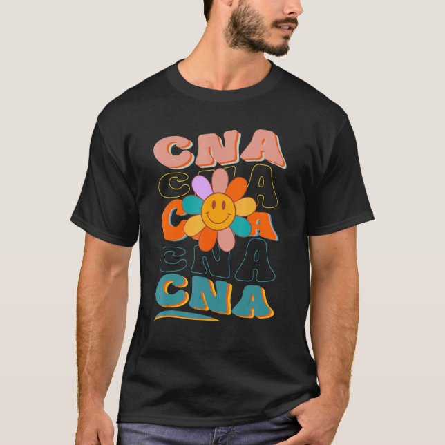 Fun Hilarious CNA Meme Saying Daisy Nurse T-Shirt (Front)